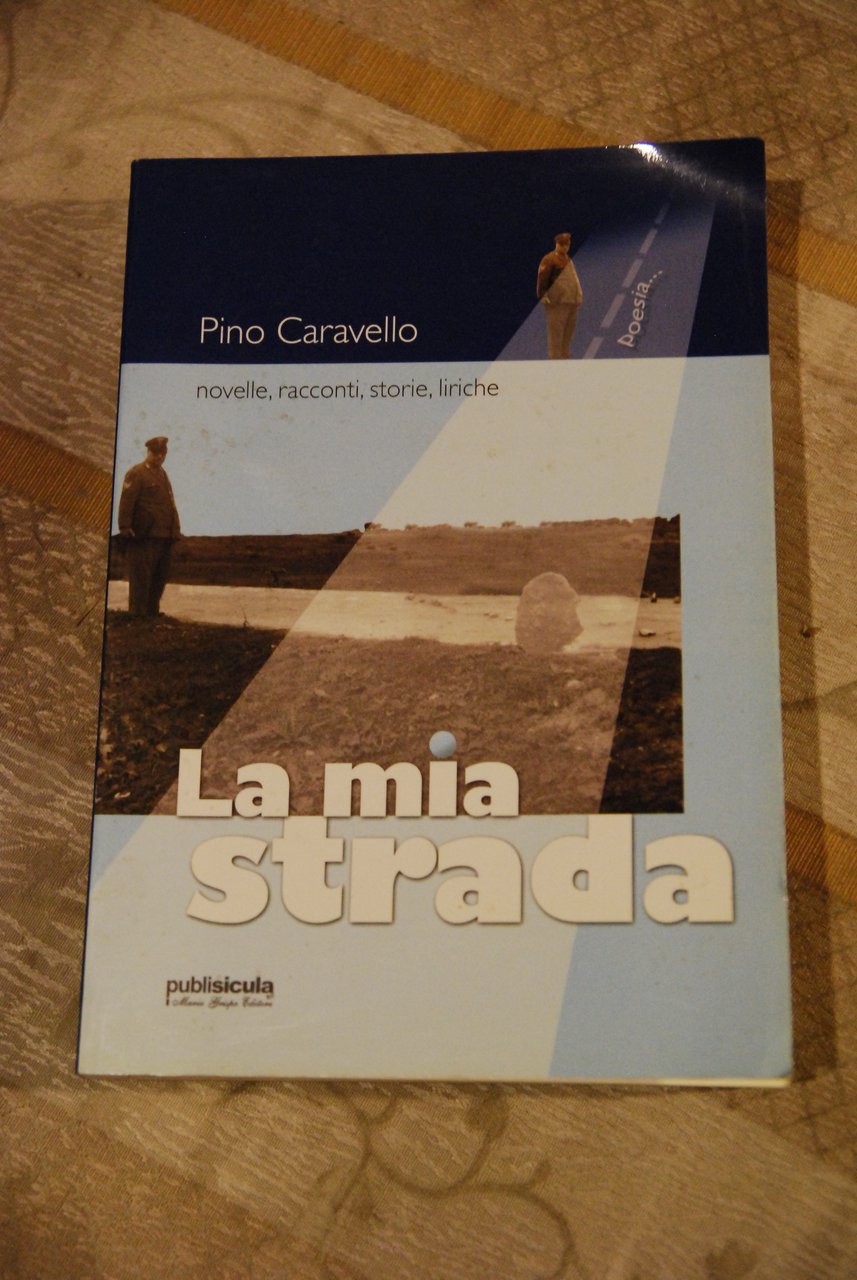 la mia strada NUOVISSIMO | Immagine principale