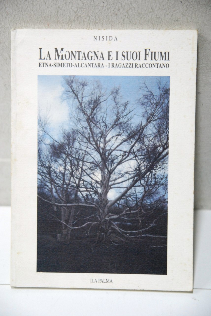 la montagna e i suoi fiumi etna simeto alcantara NUOVO