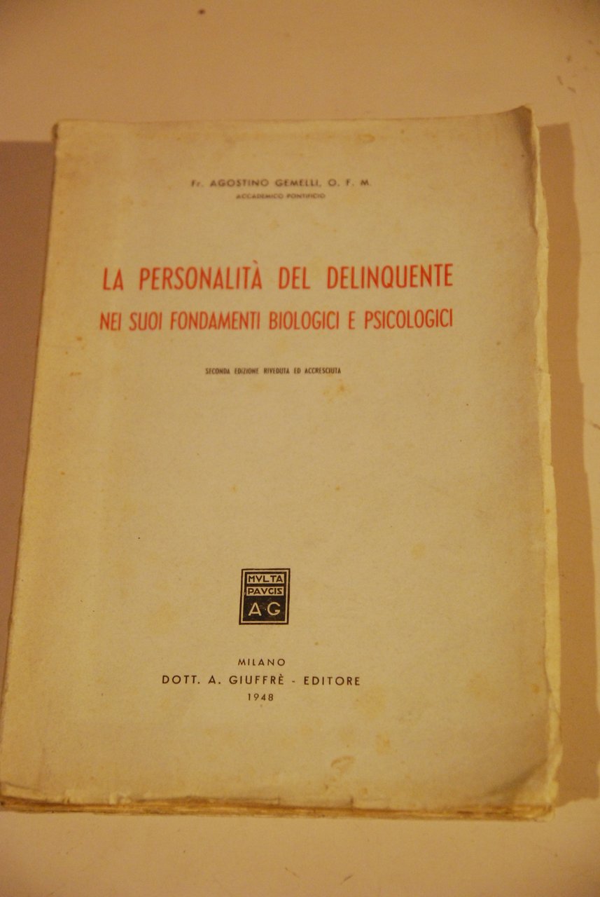 la personalità del dipendente nei suoi fondamenti biologici e psicologici …