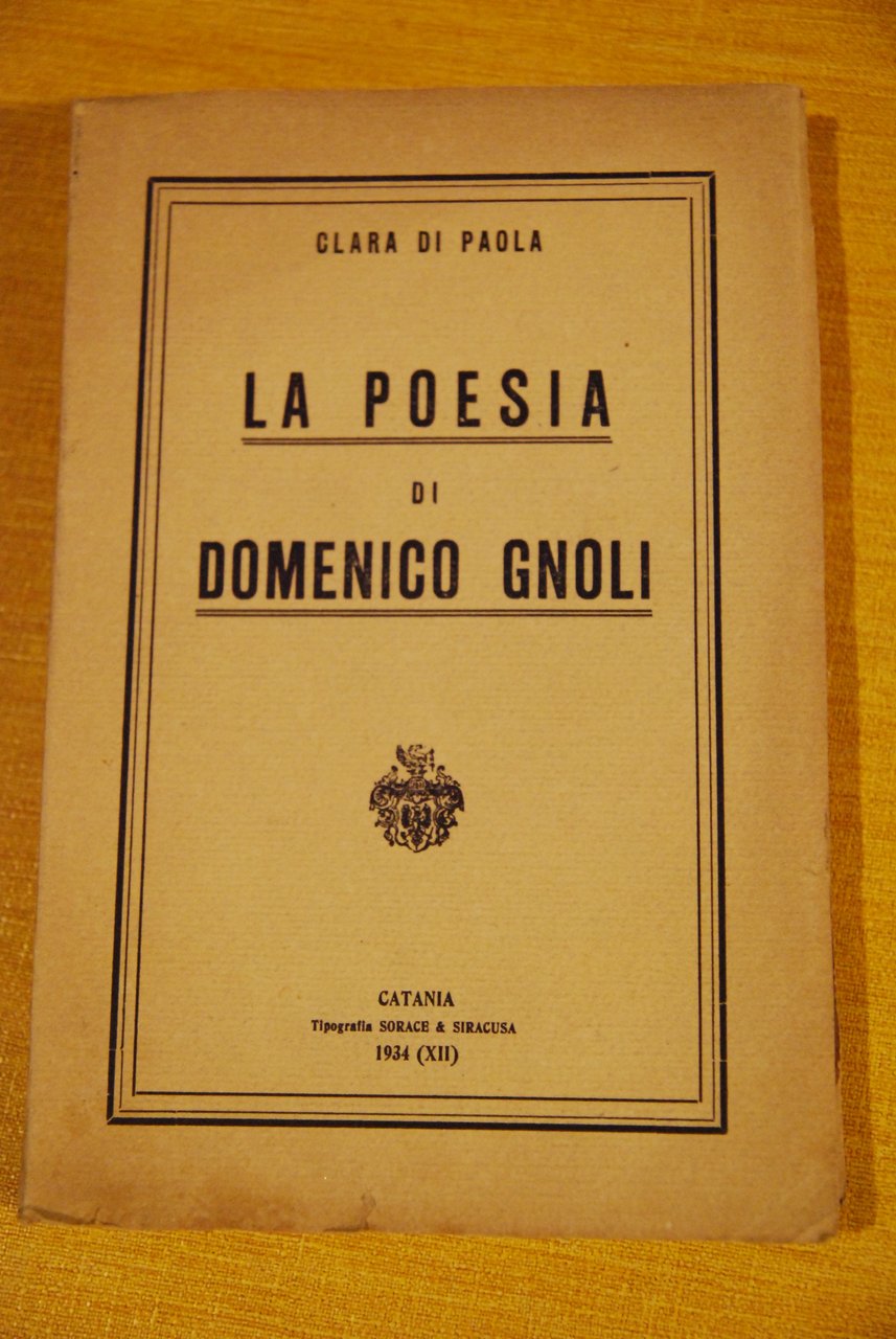 la poesia di domenico gnoli NUOVO
