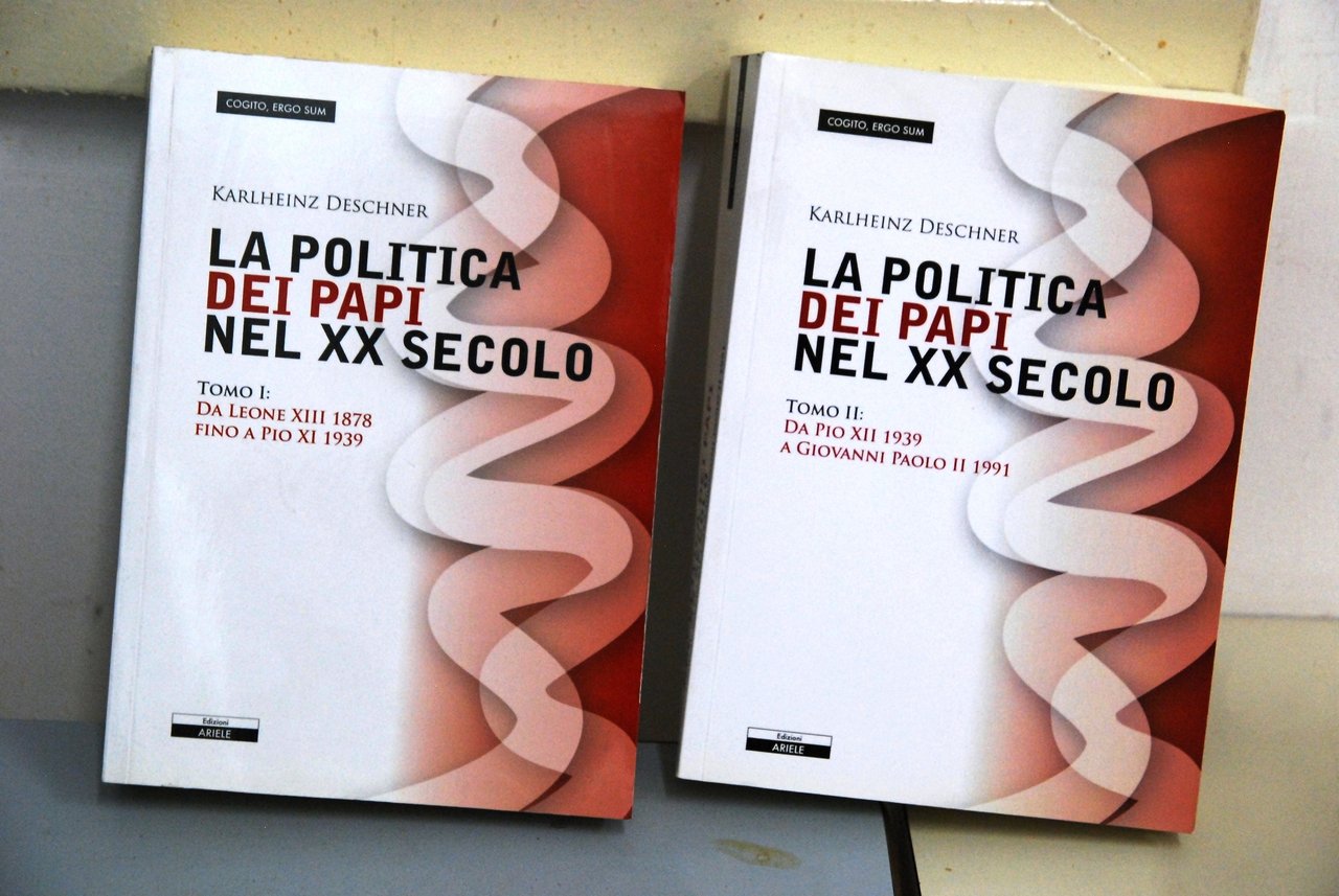 la politica dei papi nel xx sec. secolo 2 voll. …