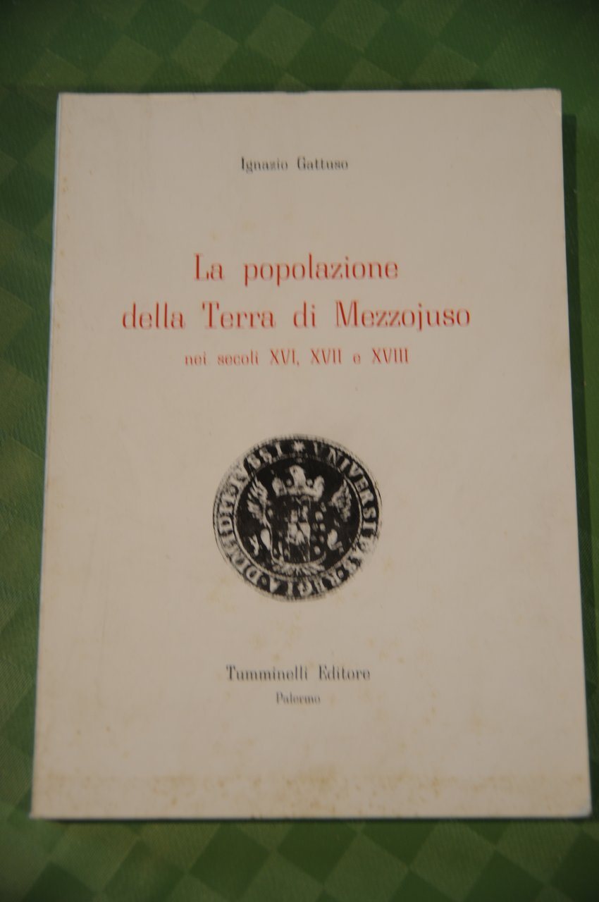 LA POPOLAZIONE DELLA TERRA DI MEZZOJUSO mezzoiuso