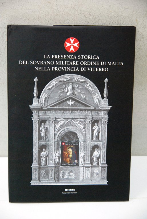 la presenza storica del sovrano militare ordine di malta nella provincia di viterbo NUOVO
