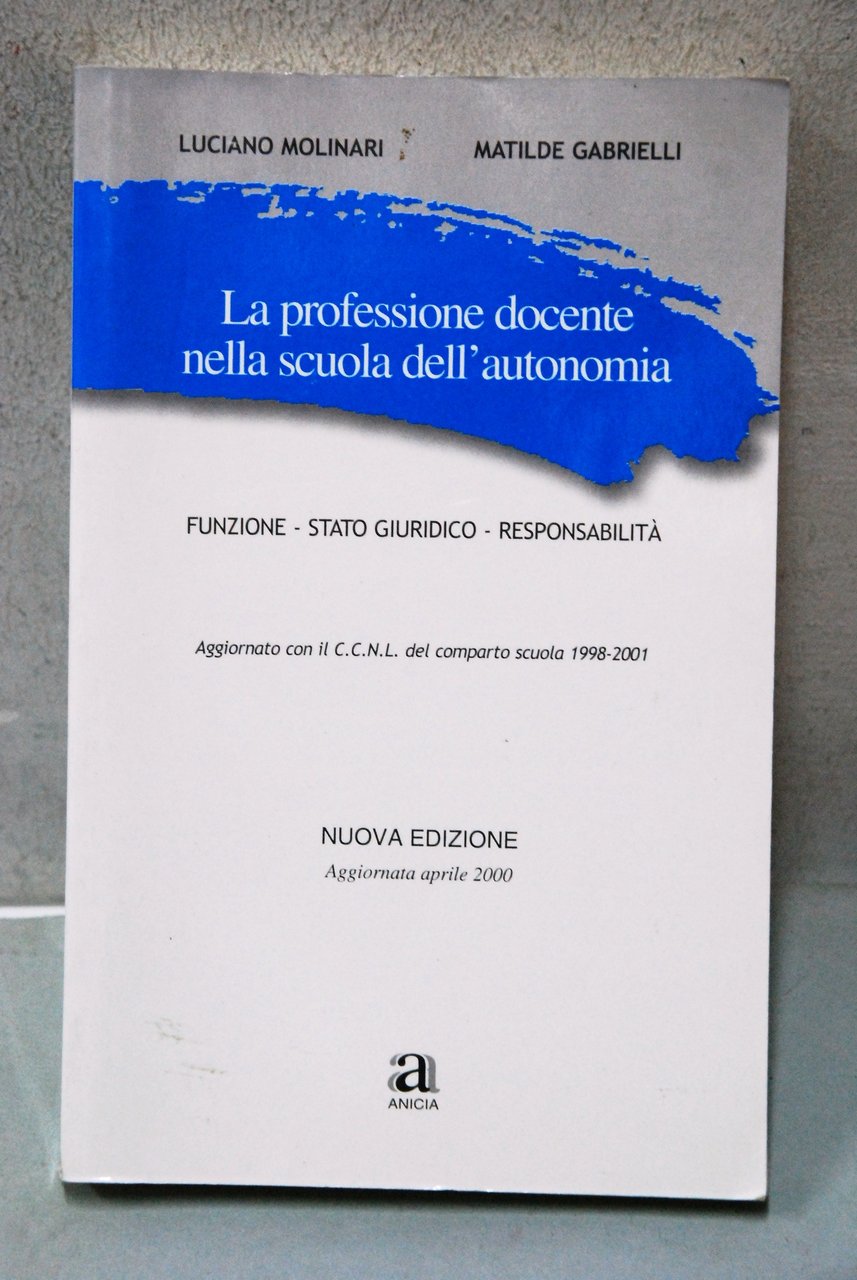 LA PROFESSIONE DOCENTE NELLA SCUOLA DELL'AUTONOMIA nuovo