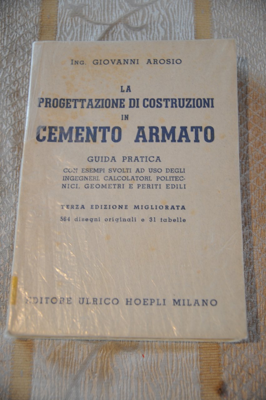 la progettazione di costruzioni in cemento armato 3 ed. NUOVISSIMO