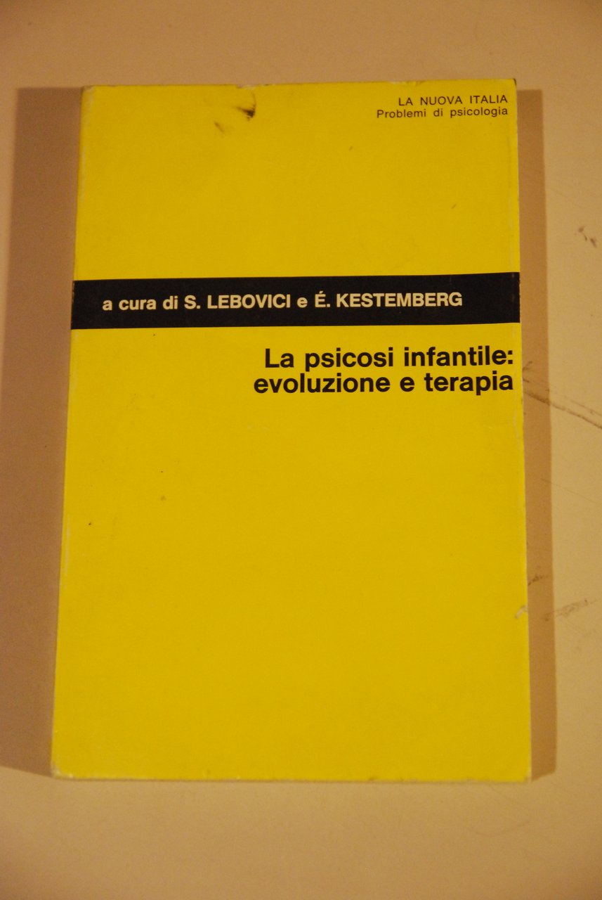 la psicosi infantile evoluzione e terapia NUOVO