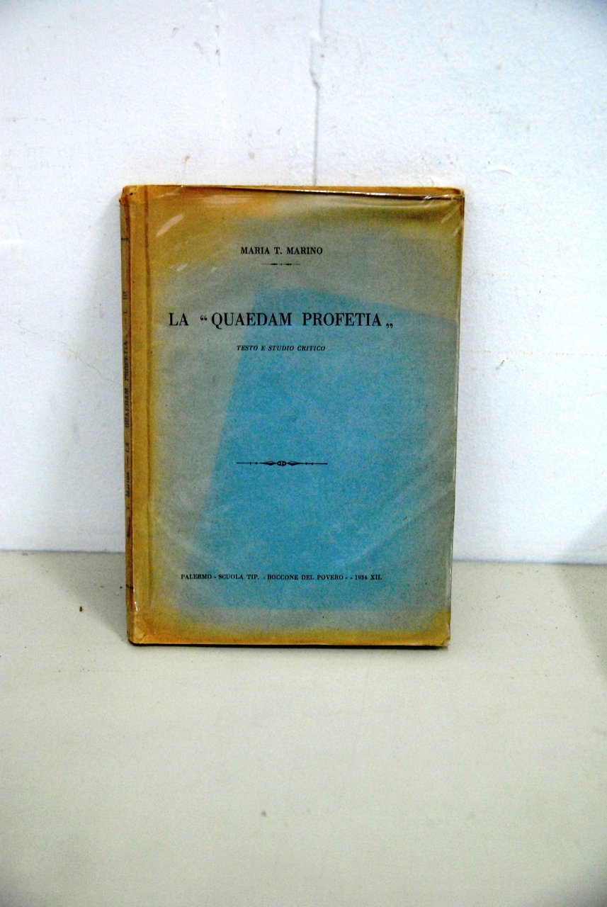la quaedam profetia testo e studio critico