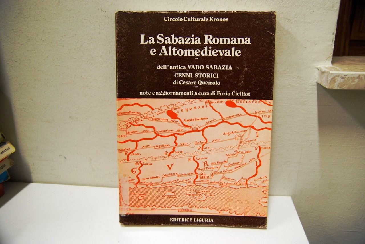 La Sabazia Romana e Altomedievale, dall'antica Valdo Sabazia Cenni storici …