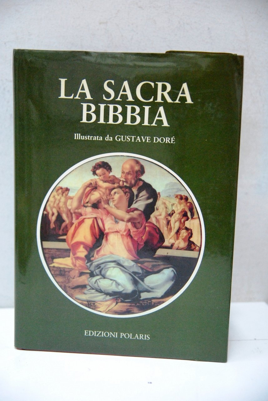 La sacra bibbia illustrata da dorè