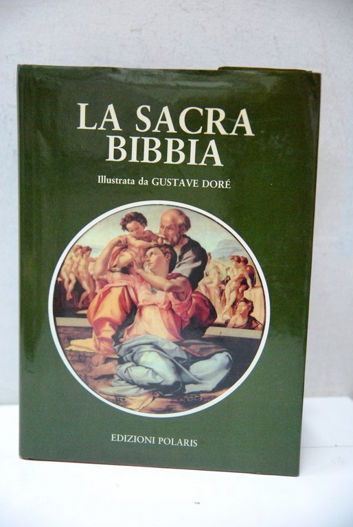 La sacra bibbia illustrata da dorè