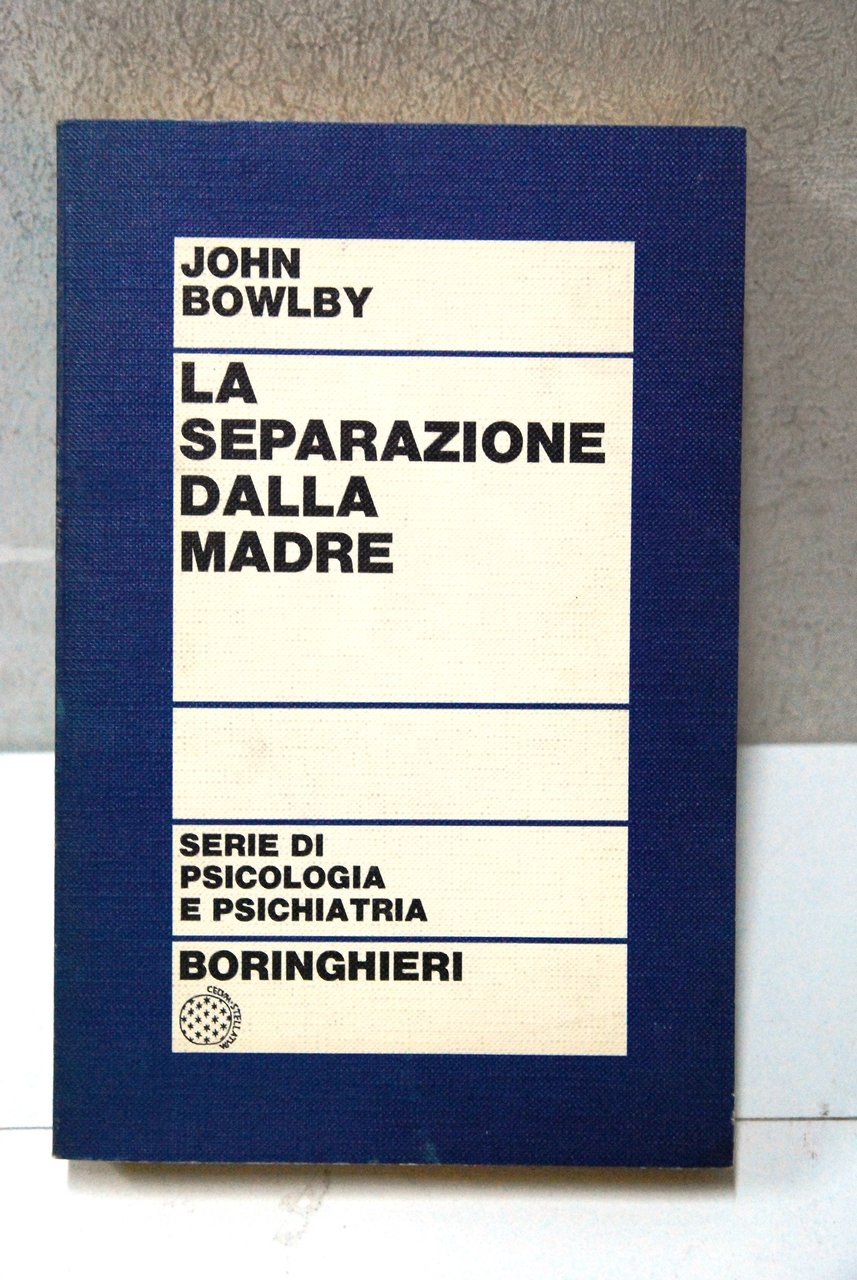 la separazione dalla madre NUOVO psicologia e psichiatria