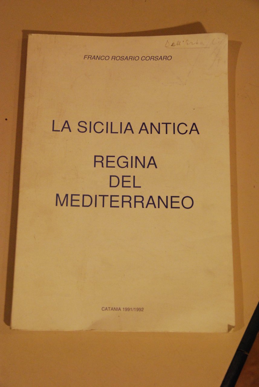 la sicilia antica regina del mediterraneo