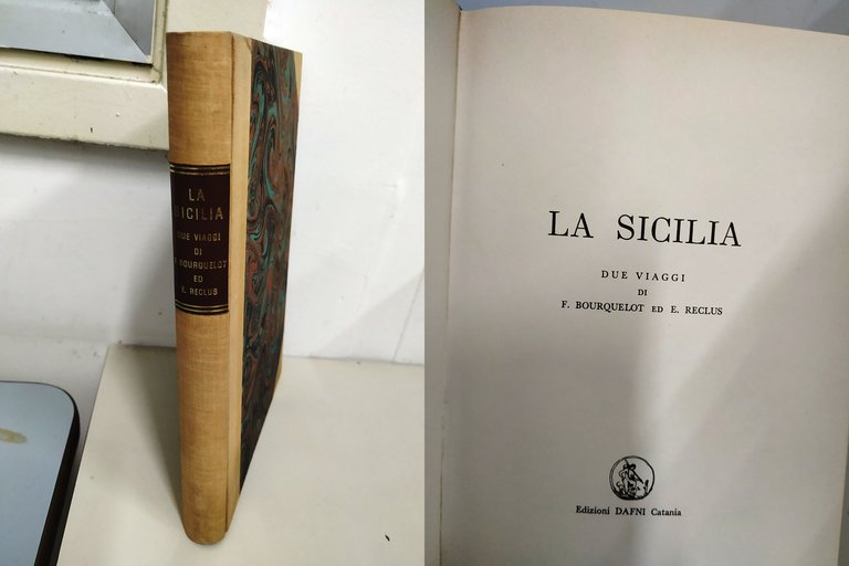 la sicilia due viaggi ristampa anastatica della edizione del 1873 NUOVO