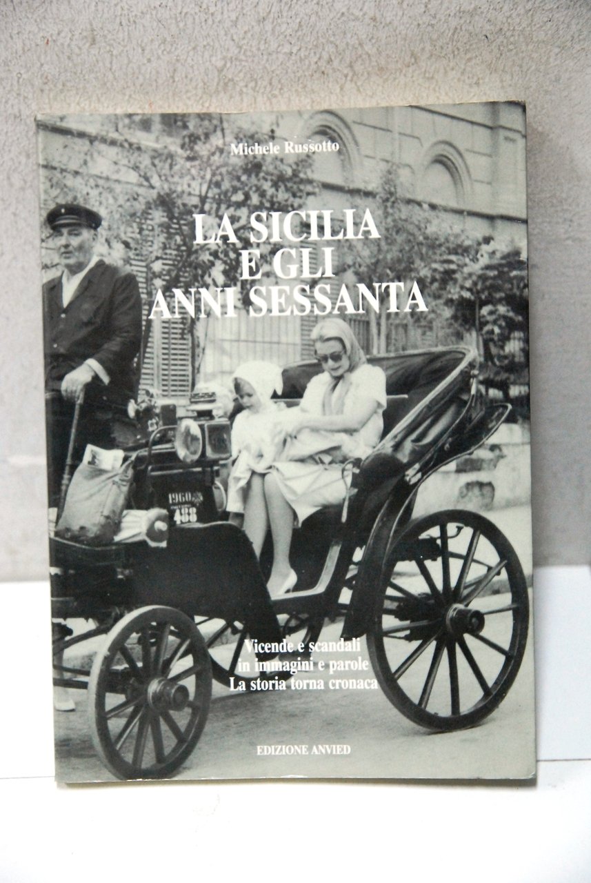 la sicilia e gli anni sessanta NUOVO