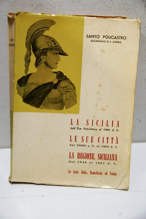 La Sicilia Le Sue Città la regione siciliana