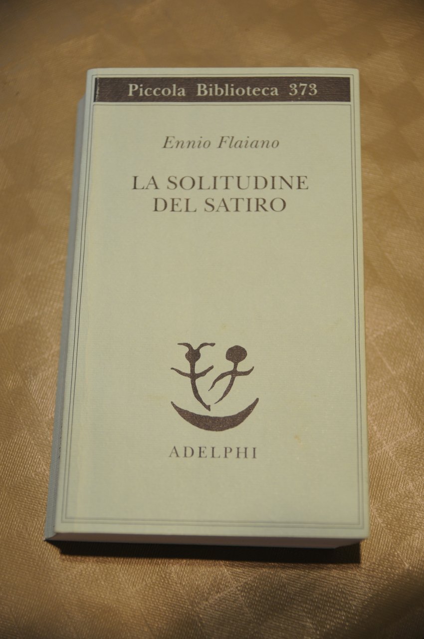 la solitudine del satiro NUOVISSIMO 373