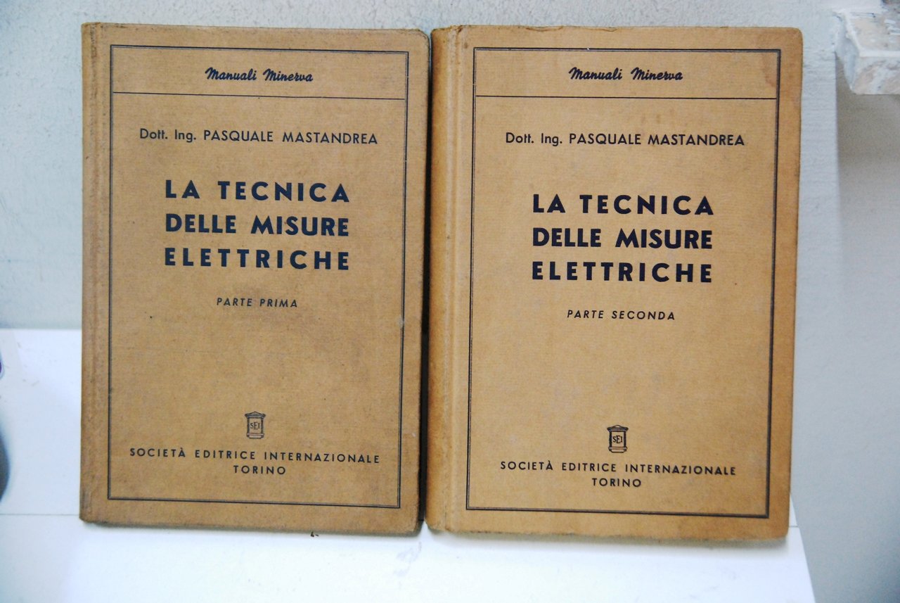 la tecnica delle misure elettriche 2 voll. cpl. come nuovi