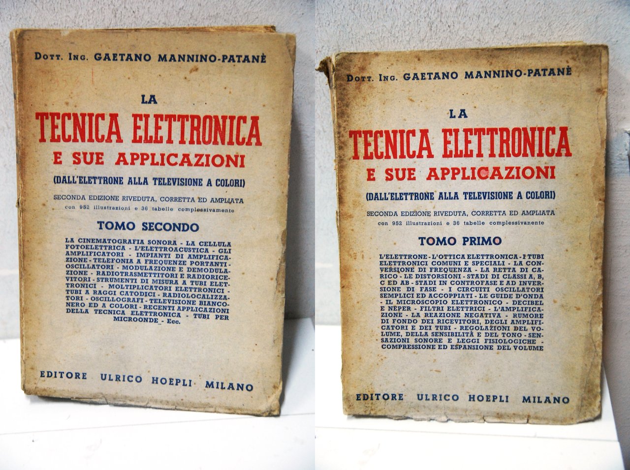 la tecnica elettronica e sue applicazioni tomo primo e secondo