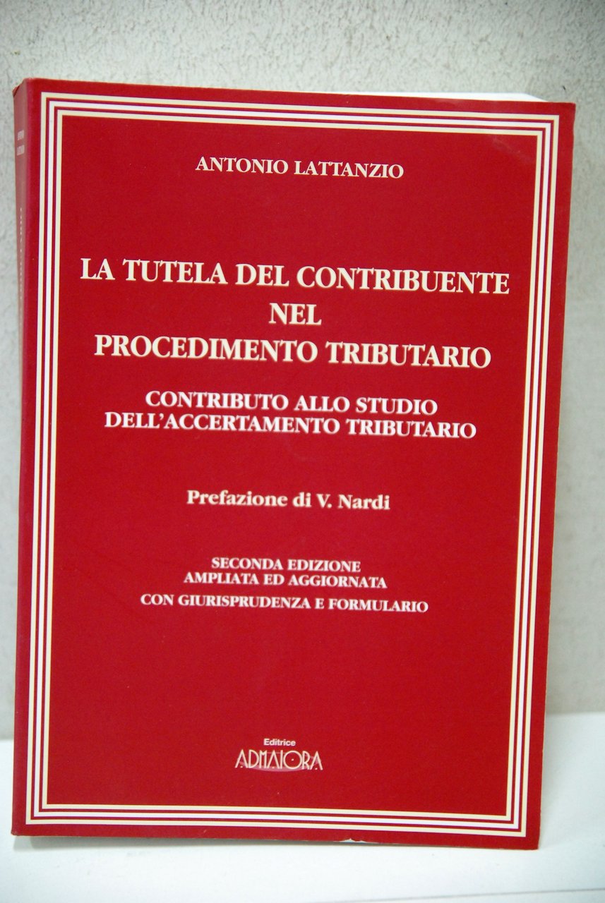 la tutela del contribuente nel procedimento tributario NUOVO