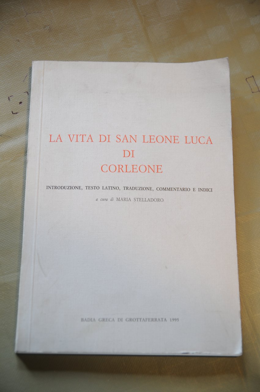 la vita di san leone luca di corleone