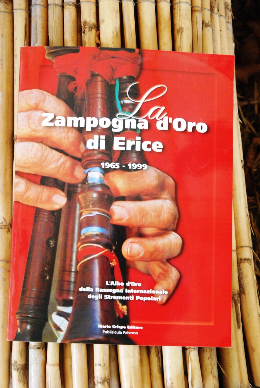 la zampogna d'oro di erice 1965 1999 autografato pino d'angelo