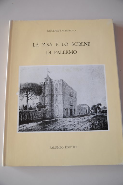 la zisa e lo scibene di palermo NUOVISSIMO