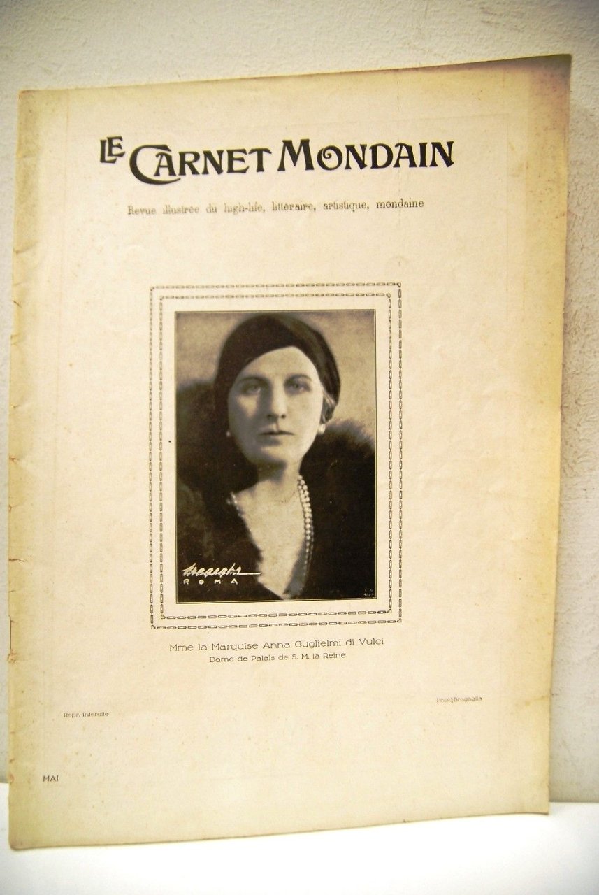 Le Carnet Mondain numero 634 (Maggio 1931) Anna Guglielmi Di …