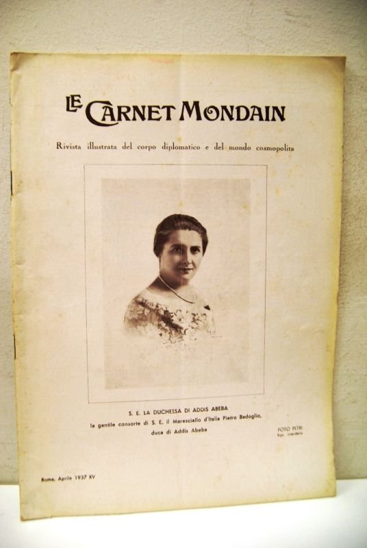 Le Carnet Mondain numero 716 (Aprile 1937) duchessa di Addis …