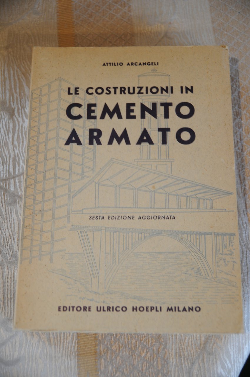 le costruzioni in cemento armato sesta ed. NUOVISSIMO