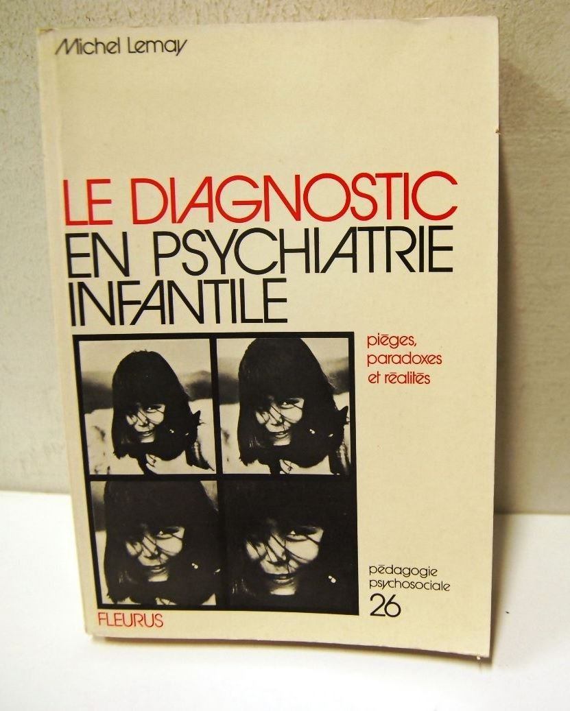 Le diagnostic en psychiatrie infantile - pedagogie 26 | Immagine principale