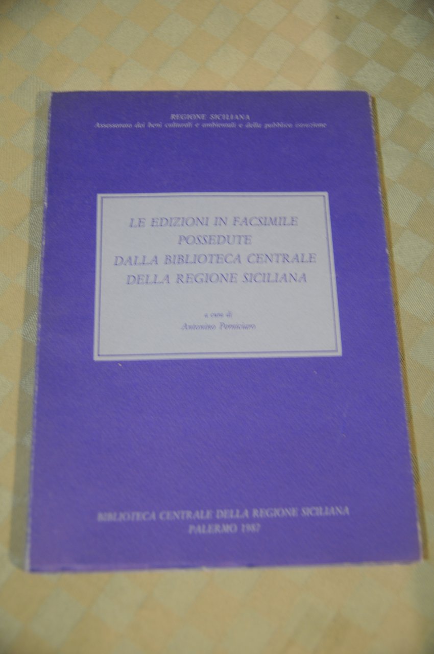 le edizioni in facsimile possedute dalla biblioteca centrale della regione … | Immagine principale