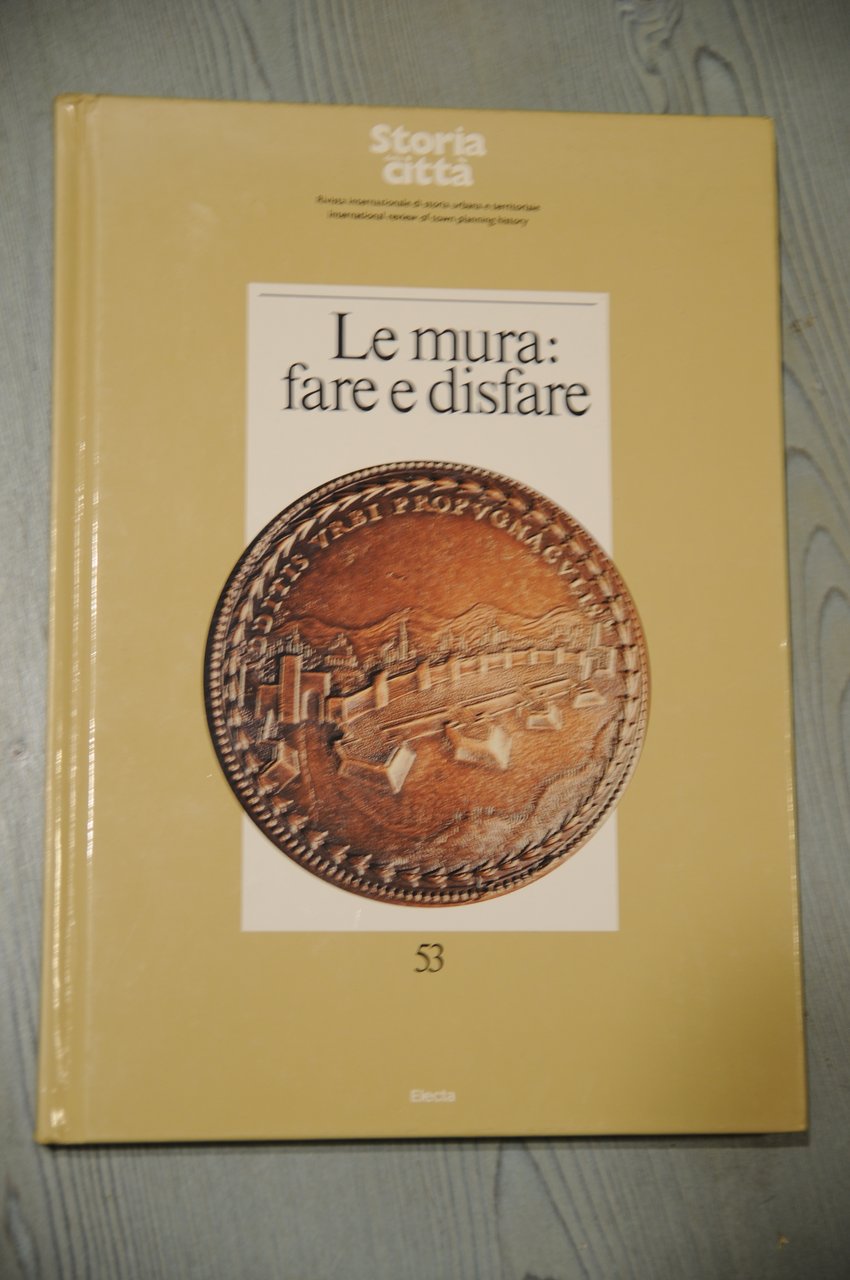 le mura fare e disfare NUOVO