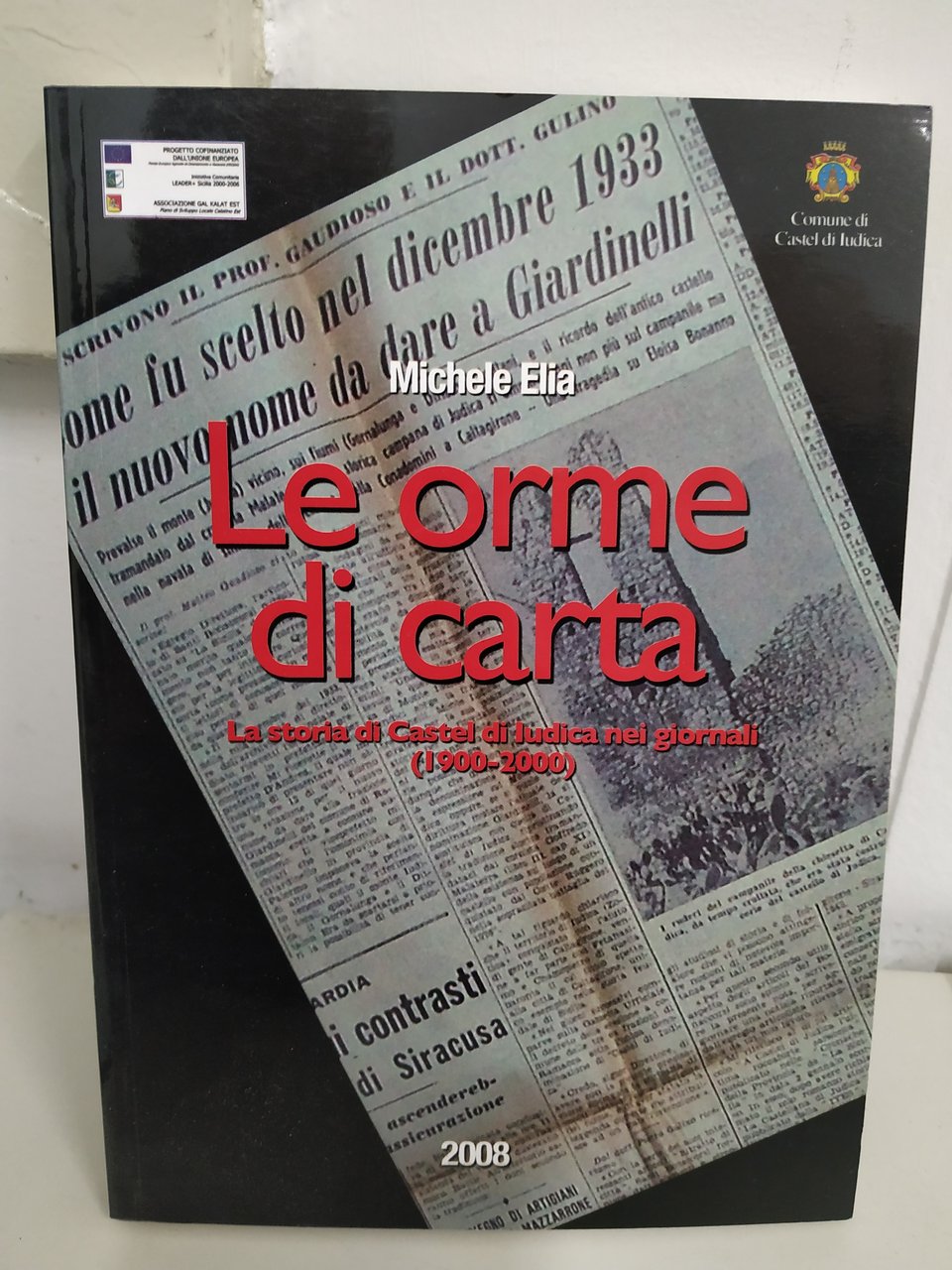 le orme di carta - la storia di castel di …