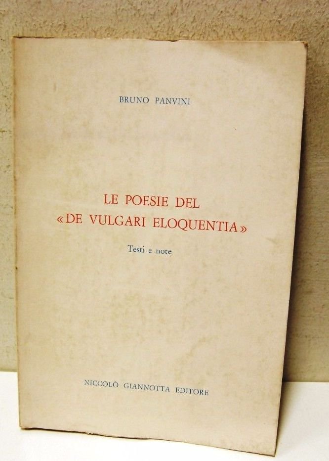 Le poesie del "del vulgari eloquentia"