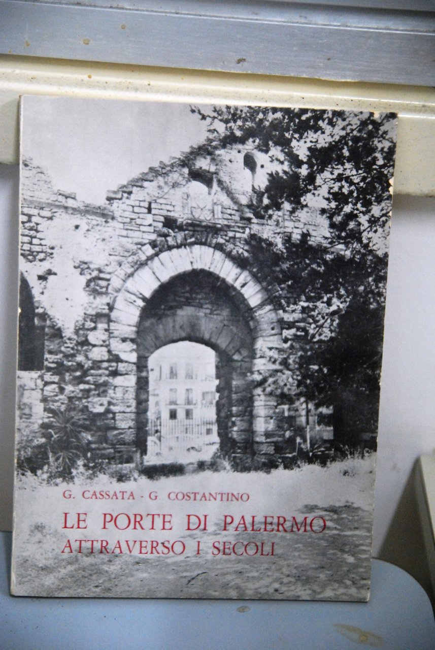 le porte di palermo attraverso i secoli NUOVO