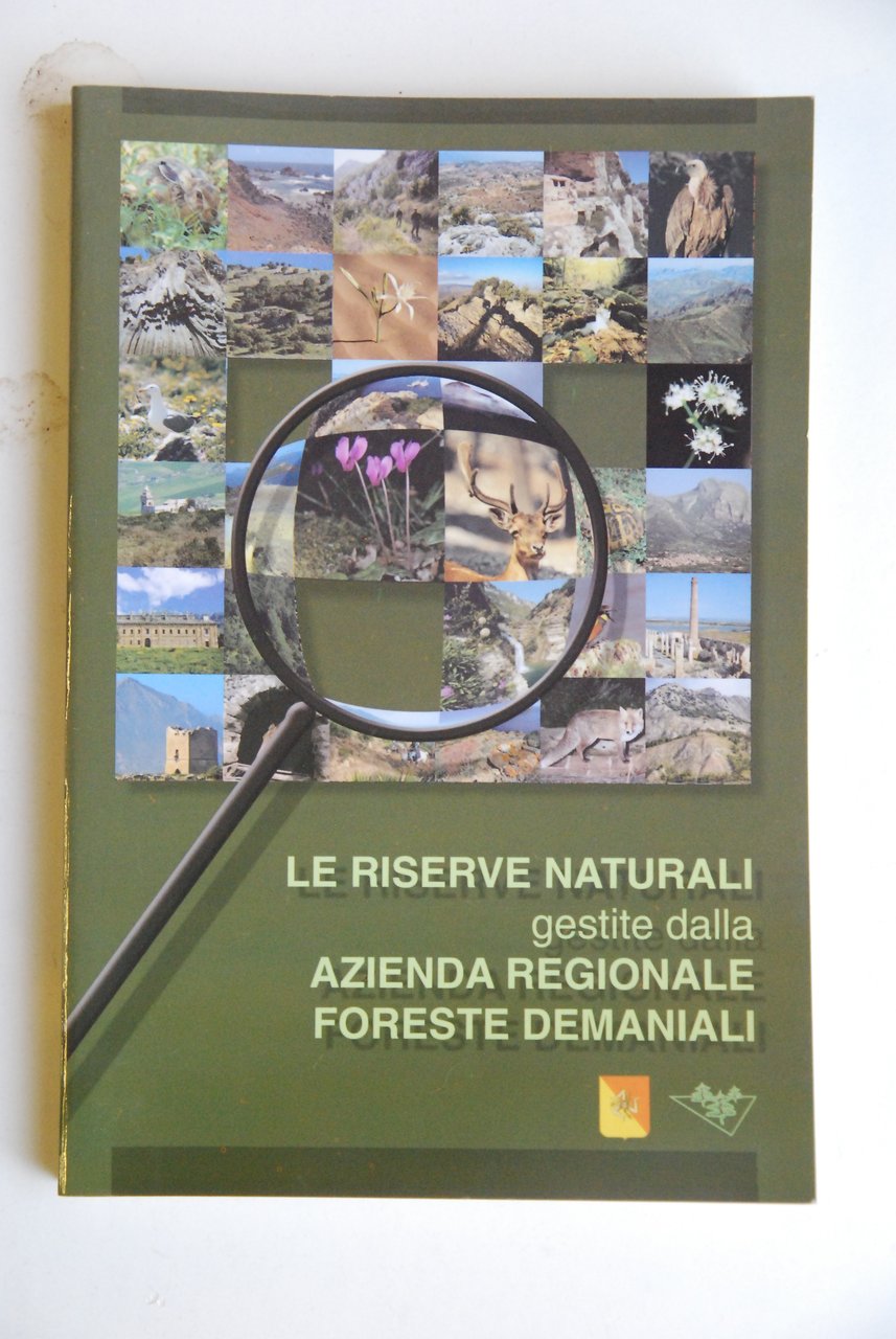 le riserve naturali gestite dalla foreste demaniali