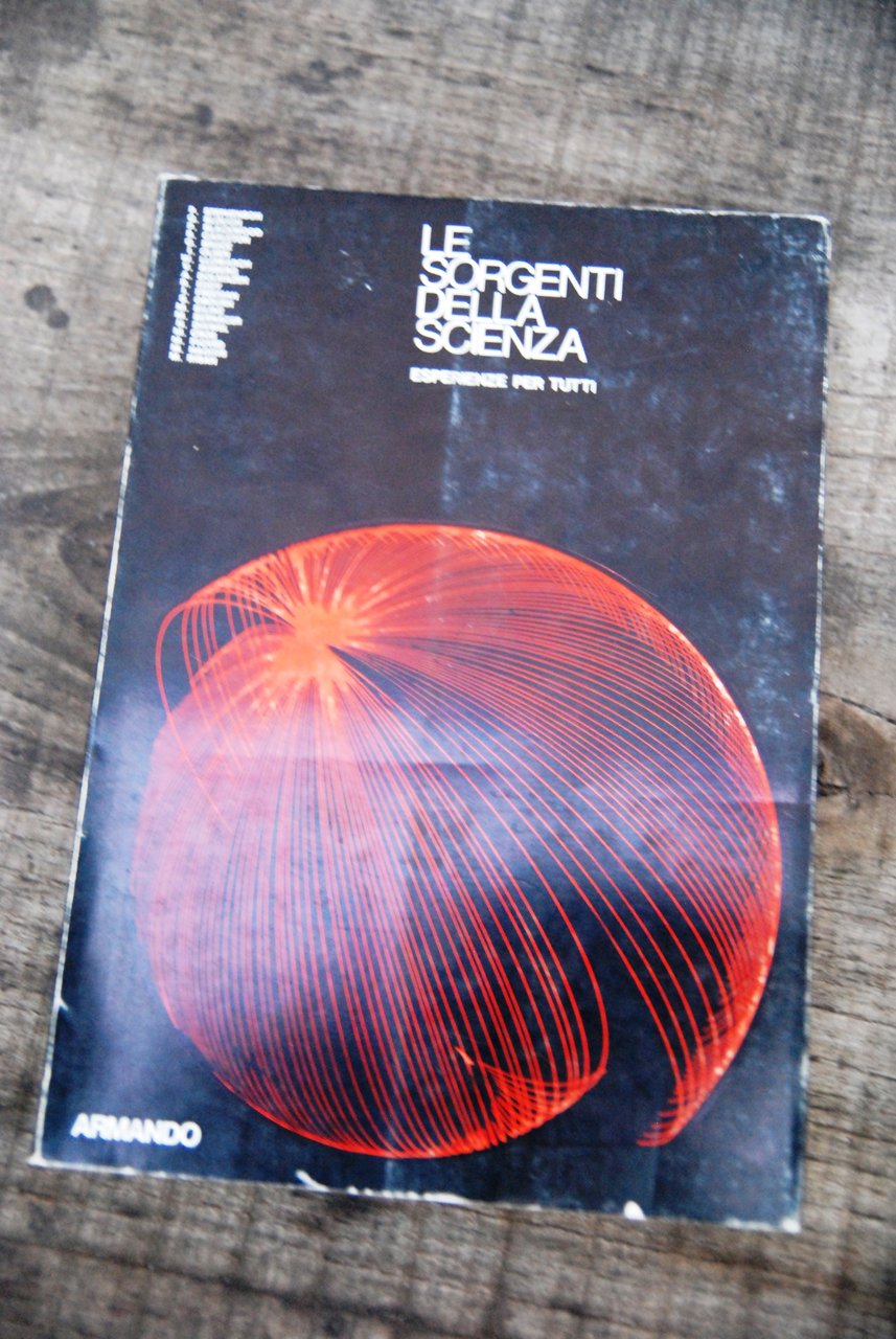le sorgenti della scienza esperienze per tutti prima ristampa della … | Immagine principale