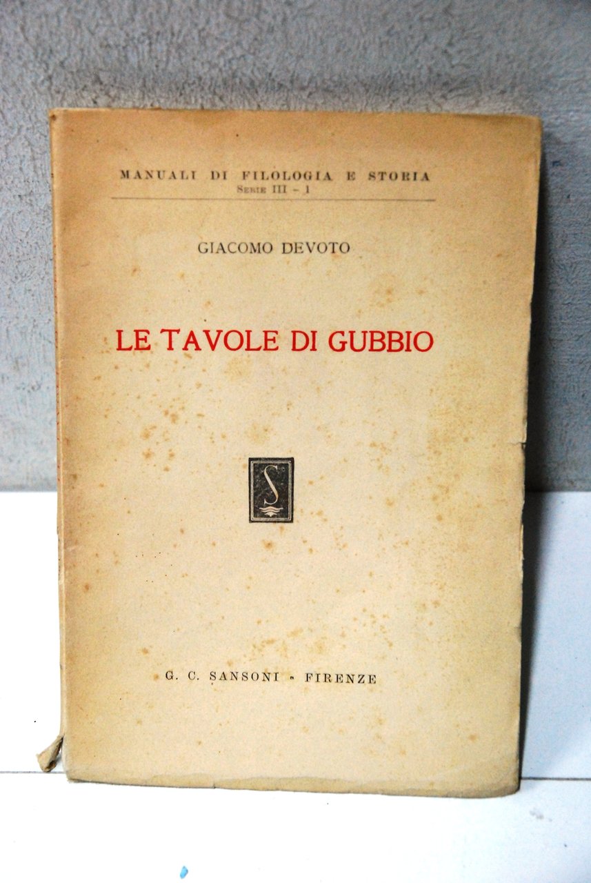 le tavole di gubbio COME NUOVO