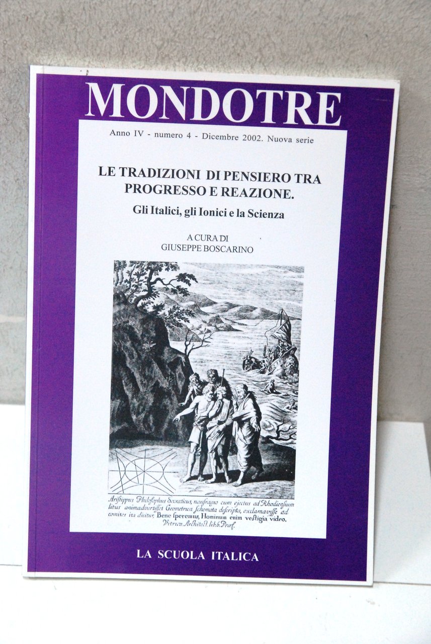 le tradizioni di pensiero tra progresso e reazione