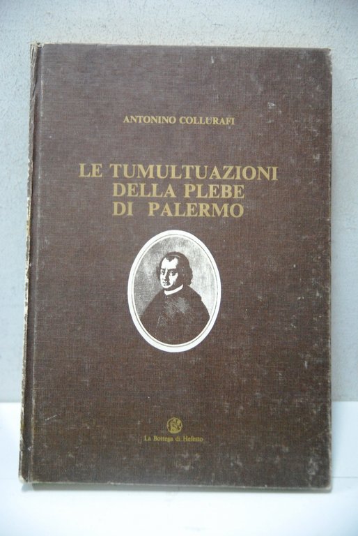 le tumultuazioni della plebe di palermo - 