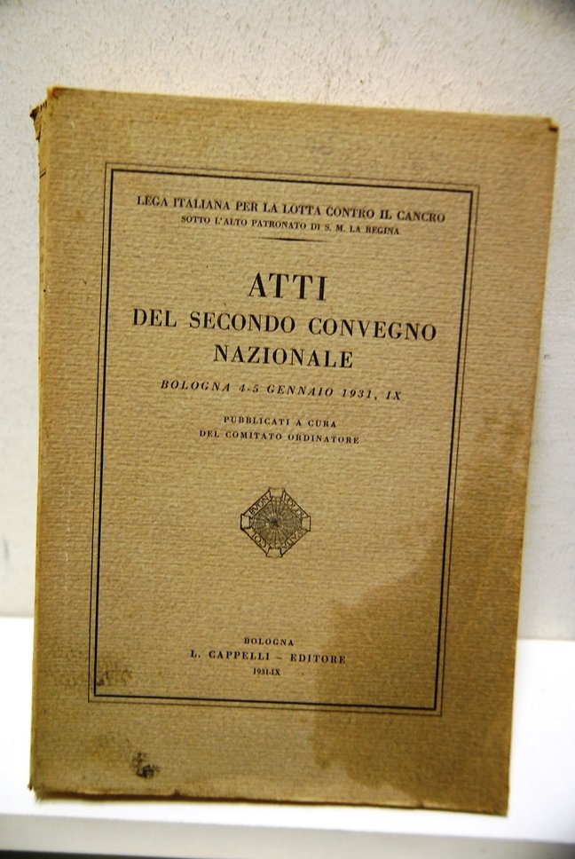 Lega Italiana Lotta contro il Cancro, Atti del Secondo Convegno … | Immagine principale