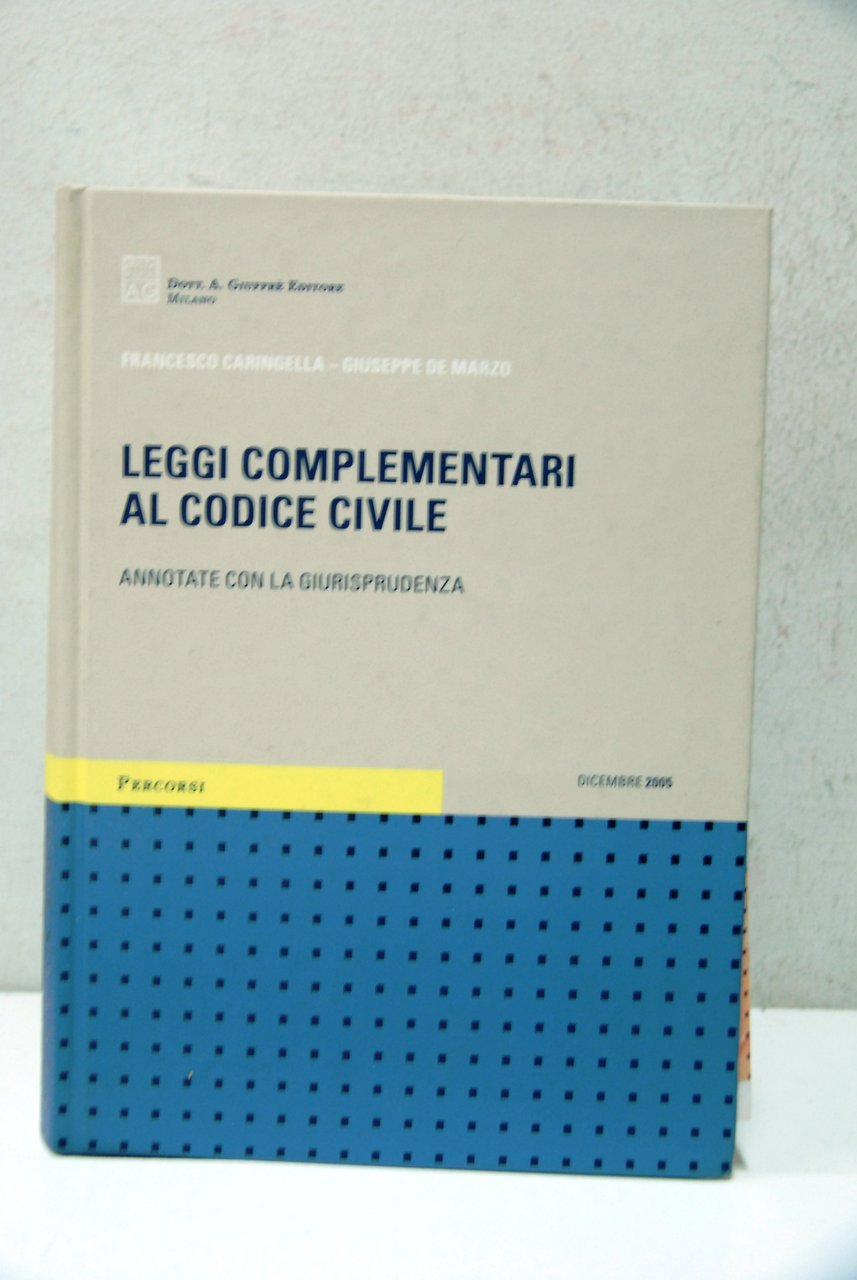 Leggi complementari al codice civile annotate con la giurisprudenza | Immagine principale