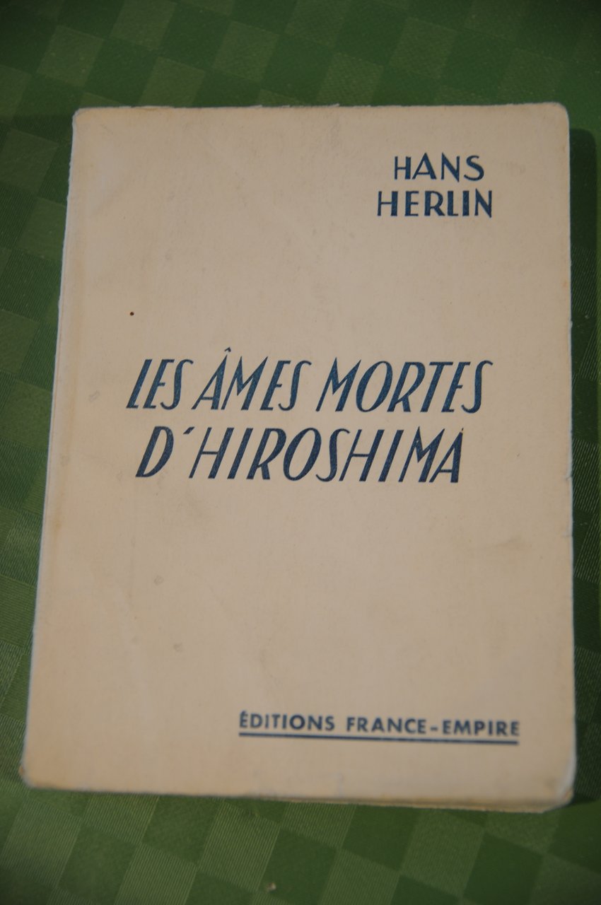 les ames mortes d'hiroshima NUOVO
