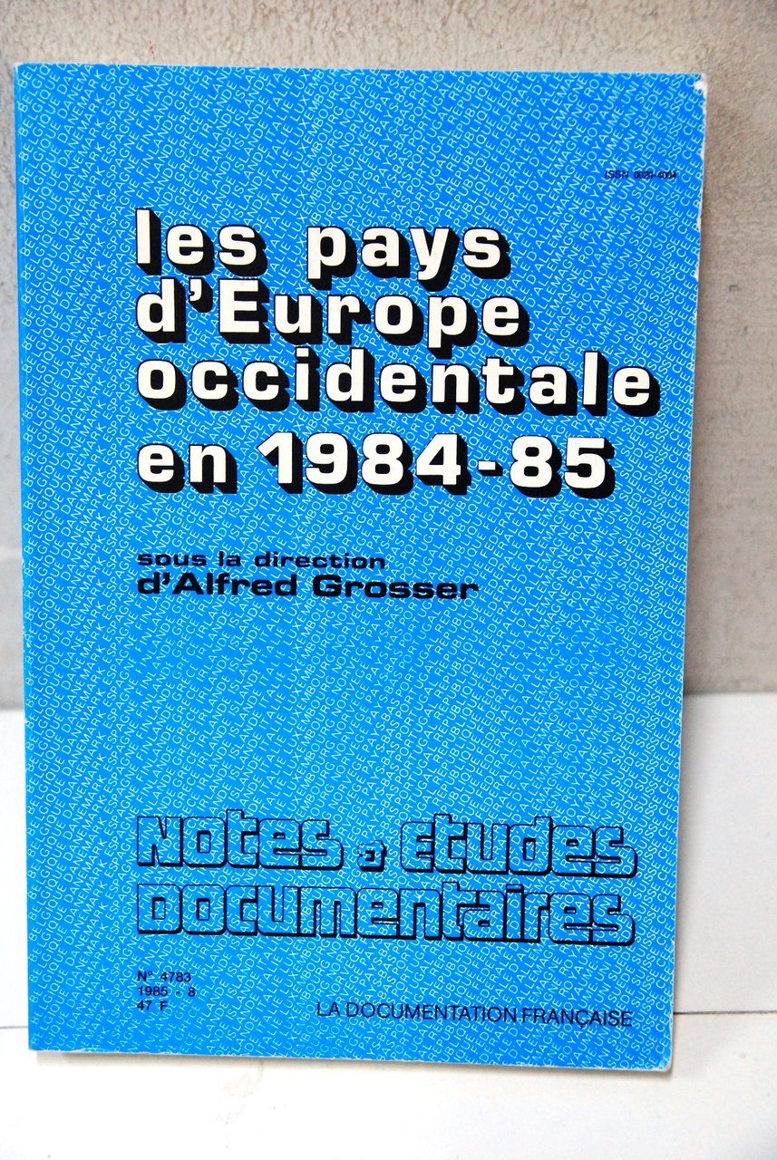 les pays d'europe occidentale en 1984 85 notes etudes documentaires