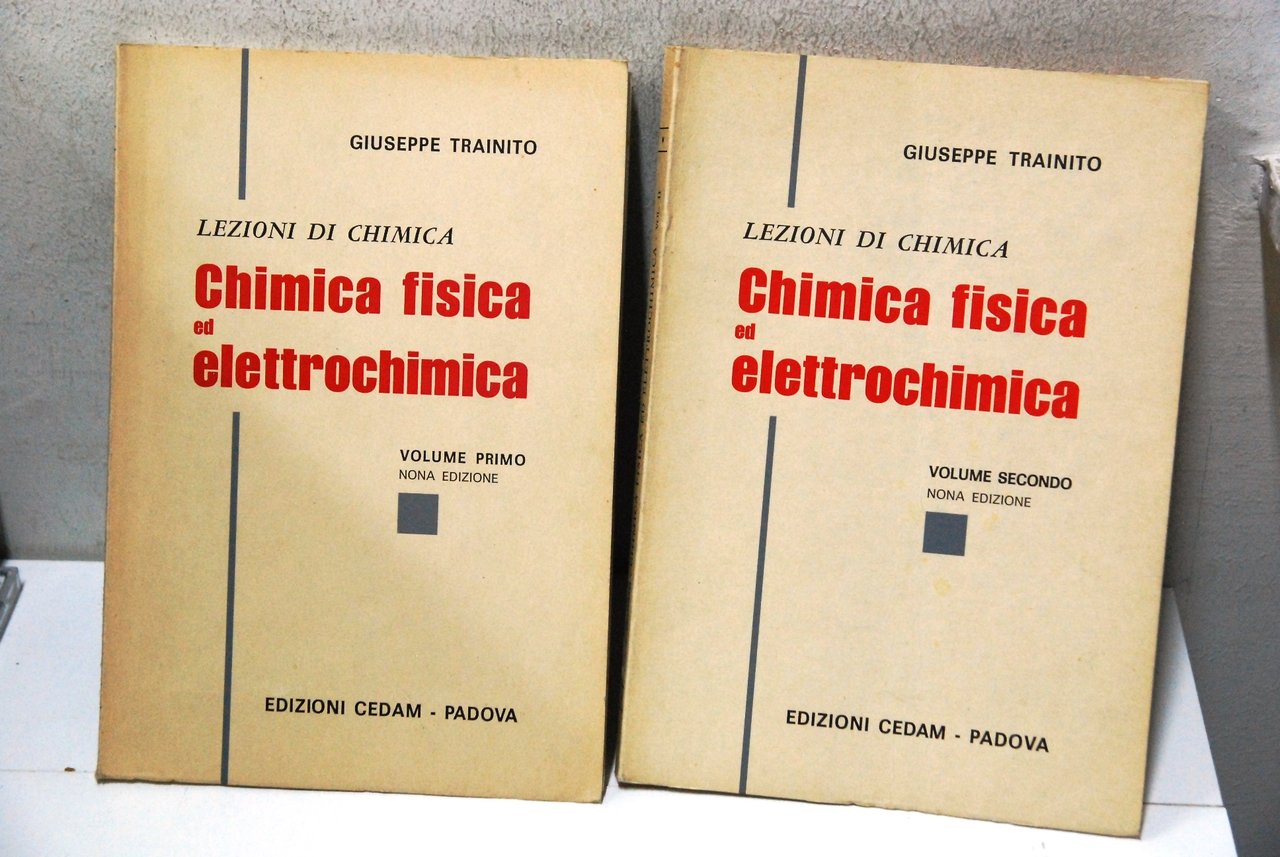 Lezioni di chimica fisica ed elettrochimica 2 voll.