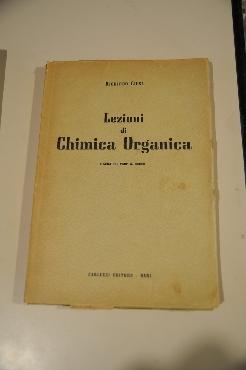 lezioni di chimica organica A CURA PROF. BRUNO NUOVO
