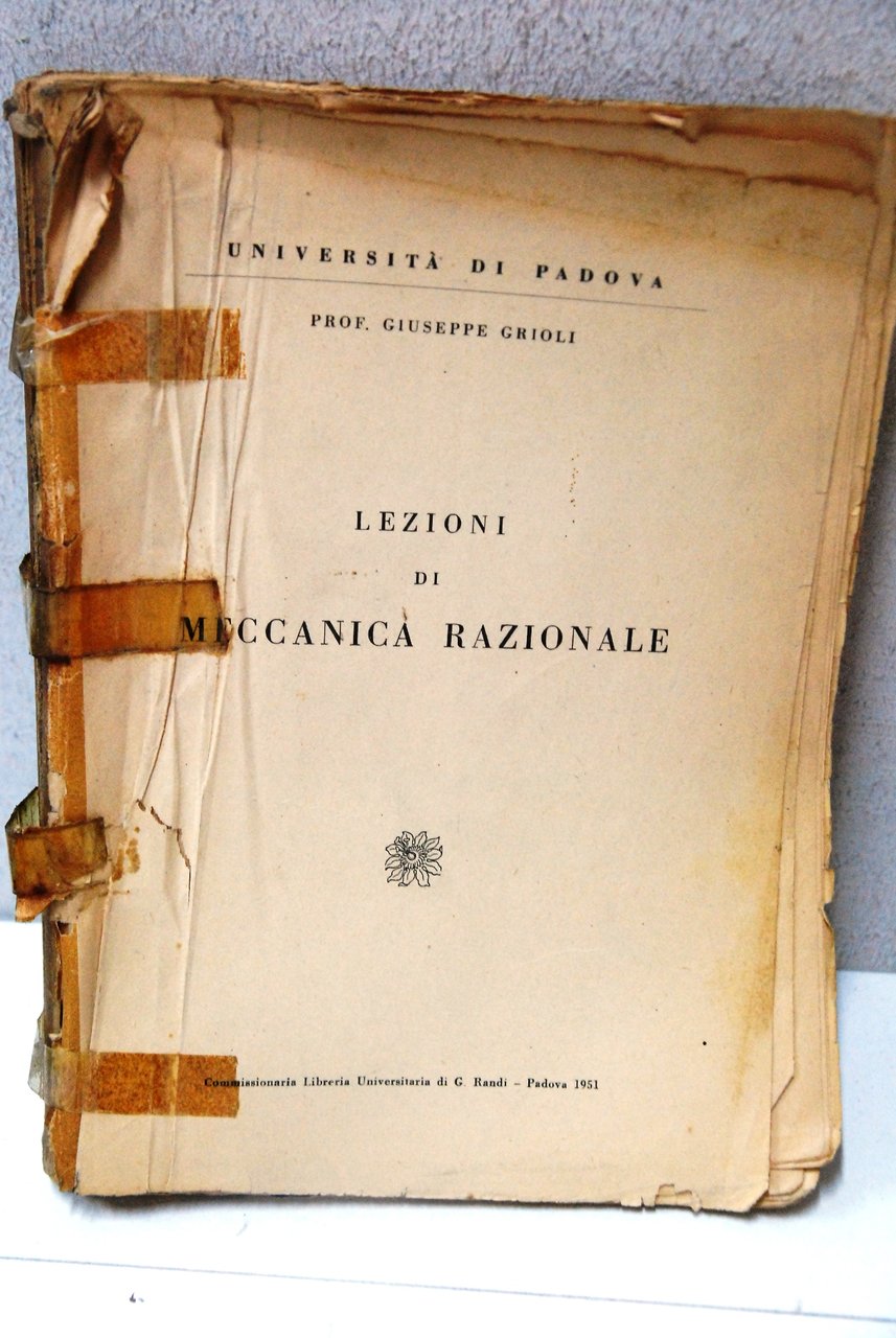 lezioni di meccanica razionale (cpl. ma da rilegare)