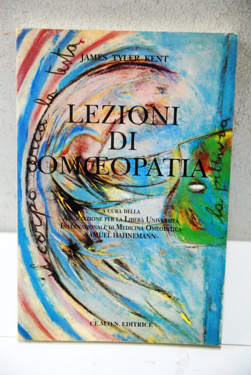 LEZIONI DI OMEOPATIA associazione libera università internazionale di medicina omeopatica …