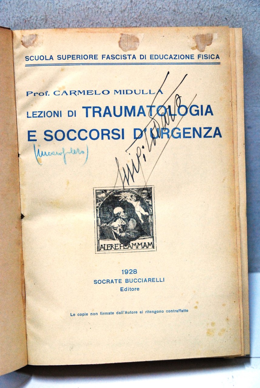 Lezioni di traumatologia e soccorsi d'urgenza