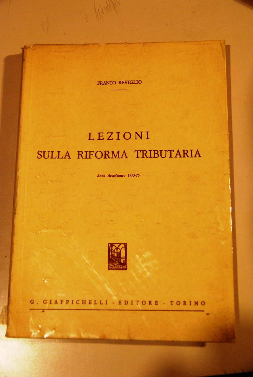 lezioni sulla riforma tributaria (qualche sottolineatura a matita)
